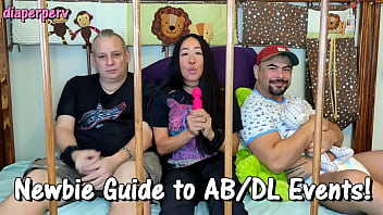 Total newbie guide to ABDL and age play events with Diaperperv